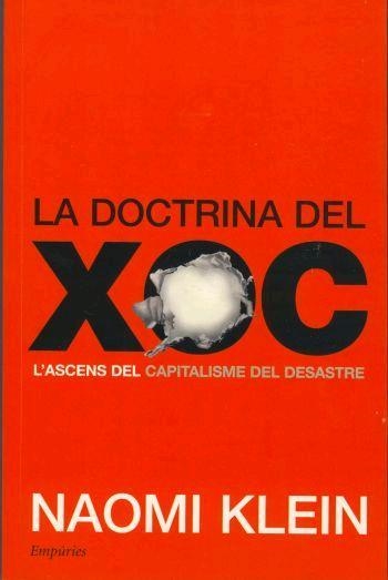 LA DOCTRINA DEL XOC | 9788497872751 | KLEIN,NAOMI | Llibreria Geli - Llibreria Online de Girona - Comprar llibres en català i castellà