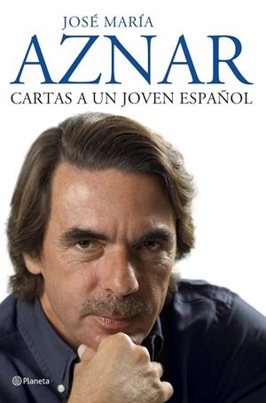 CARTAS A UN JOVEN ESPAÑOL | 9788408075172 | AZNAR,JOSE MARIA | Libreria Geli - Librería Online de Girona - Comprar libros en catalán y castellano