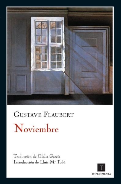 NOVIEMBRE | 9788493592721 | FLAUBERT,GUSTAVE | Libreria Geli - Librería Online de Girona - Comprar libros en catalán y castellano