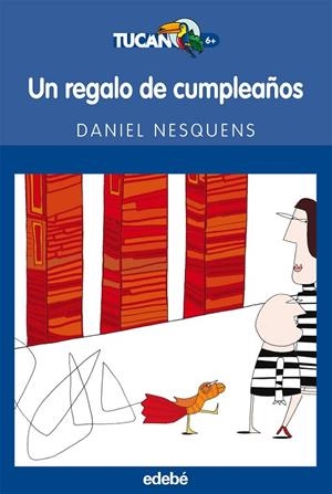 UN REGALO DE CUMPLEAÑOS | 9788423683420 | NESQUENS,DANIEL | Llibreria Geli - Llibreria Online de Girona - Comprar llibres en català i castellà