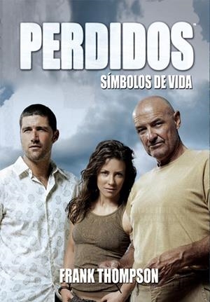 PERDIDOS.SIMBOLOS DE VIDA | 9788493537081 | THOMPSON,FRANK | Libreria Geli - Librería Online de Girona - Comprar libros en catalán y castellano