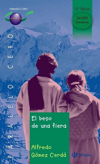 EL BESO DE UNA FIERA | 9788421628584 | GOMEZ CERDA,ALFREDO | Llibreria Geli - Llibreria Online de Girona - Comprar llibres en català i castellà