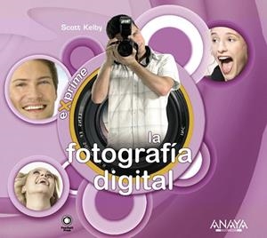EXPRIME LA FOTOGRAFÍA DIGITAL | 9788441522695 | KELBY,SCOTT | Llibreria Geli - Llibreria Online de Girona - Comprar llibres en català i castellà