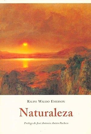 NATURALEZA | 9788497164481 | EMERSON,RALPH WALDO | Llibreria Geli - Llibreria Online de Girona - Comprar llibres en català i castellà