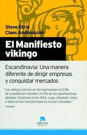 EL MANIFIESTO VIKINGO.ESCANDINAVIA:UNA MANERA DIFERENTE DE D | 9788493582708 | STRID,STEVE/ANDRÉASSON,CLAES | Libreria Geli - Librería Online de Girona - Comprar libros en catalán y castellano