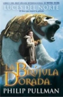 LA MATERIA OSCURA-1.LA BRUJULA DORADA (LUCES DEL NORTE) | 9788466636223 | PULLMAN,PHILIP | Llibreria Geli - Llibreria Online de Girona - Comprar llibres en català i castellà