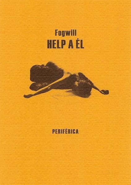 HELP A EL | 9788493549275 | FAGWILL | Libreria Geli - Librería Online de Girona - Comprar libros en catalán y castellano