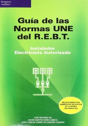 GUIA DE LAS NORMAS UNE DEL R.E.B.T. | 9788428329620 | VVAA | Libreria Geli - Librería Online de Girona - Comprar libros en catalán y castellano
