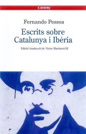 ESCRITS SOBRE CATALUNYA I IBÈRIA | 9788488839220 | PESSOA,FERNANDO | Libreria Geli - Librería Online de Girona - Comprar libros en catalán y castellano