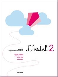 L'ESTEL-2.MATERIAL SEQUENCIAT DE LECTURA | 9788497661546 | CASTELLS,MONTSE/FARRES,MONTSE/FONT,JOSEP/VILARO,SA | Llibreria Geli - Llibreria Online de Girona - Comprar llibres en català i castellà