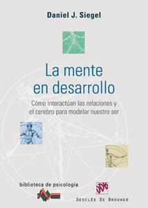 LA MENTE EN DESARROLLO | 9788433021885 | SIEGEL,D. | Llibreria Geli - Llibreria Online de Girona - Comprar llibres en català i castellà