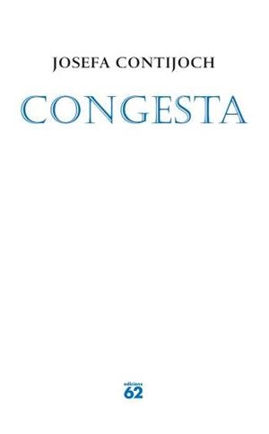 CONGESTA | 9788429759709 | CONTIJOCH,JOSEFA | Llibreria Geli - Llibreria Online de Girona - Comprar llibres en català i castellà