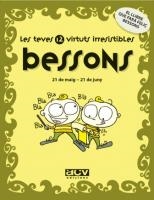 BESSONS LES TEVES 12 VIRTUTS IRRESISTIBLES | 9788496944145 | Libreria Geli - Librería Online de Girona - Comprar libros en catalán y castellano