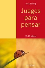 JUEGOS PARA PENSAR(9-10 AÑOS) | 9788480639200 | PUIG,IRENE | Llibreria Geli - Llibreria Online de Girona - Comprar llibres en català i castellà