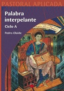 PALABRA INTERPELANTE CICLO A | 9788428820202 | OLALDE,PEDRO | Libreria Geli - Librería Online de Girona - Comprar libros en catalán y castellano