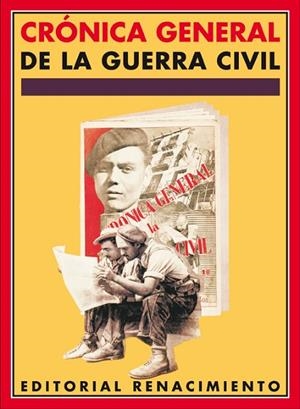 CRONICA GENERAL DE LA GUERRA CIVIL | 9788484723455 | LEON,MARIA TERESA | Libreria Geli - Librería Online de Girona - Comprar libros en catalán y castellano