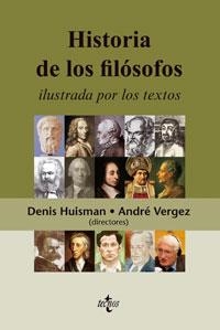 HISTORIA DE LOS FILOSOFOS ILUSTRADA POR LOS TEXTOS | 9788430946167 | HUISMAN,DENIS/VERGEZ,ANDRE (DIRECTORES) | Libreria Geli - Librería Online de Girona - Comprar libros en catalán y castellano