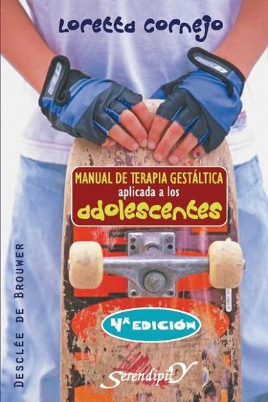 MANUAL DE TERAPIA GESTALTICA APLICADA A LOS ADOLESCENTES | 9788433021991 | CORNEJO,LORETTA | Llibreria Geli - Llibreria Online de Girona - Comprar llibres en català i castellà