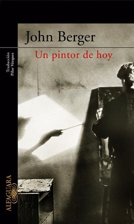 UN PINTOR DE HOY | 9788420441931 | BERGER,JOHN | Llibreria Geli - Llibreria Online de Girona - Comprar llibres en català i castellà