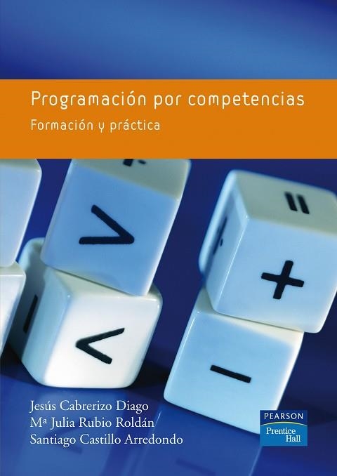 PROGRAMACIÓN POR COMPETENCIAS.FORMACION Y PRACTICA | 9788483224199 | CABRERIZO DIAGO,JESUS | Libreria Geli - Librería Online de Girona - Comprar libros en catalán y castellano