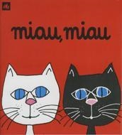 MIAU,MIAU | 9788424601522 | OLLE,MARIA ANGELS | Llibreria Geli - Llibreria Online de Girona - Comprar llibres en català i castellà