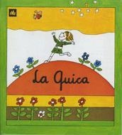 LA QUICA | 9788424601638 | OLLE,MARIA ANGELS | Llibreria Geli - Llibreria Online de Girona - Comprar llibres en català i castellà