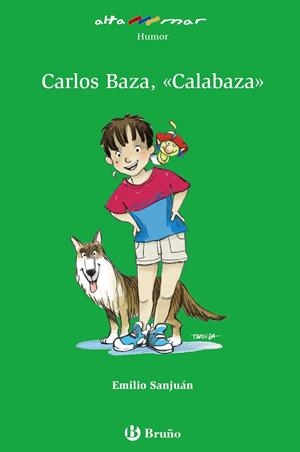 CARLOS BAZA CALABAZA | 9788421694565 | SANJUAN,EMILIO | Libreria Geli - Librería Online de Girona - Comprar libros en catalán y castellano