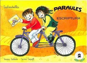 PARAULES-2.ESCRIPTURA | 9788484124030 | SABATE,TERESA/CAPELL,FERMI | Llibreria Geli - Llibreria Online de Girona - Comprar llibres en català i castellà