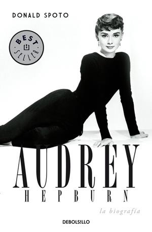 AUDREY HEPBURN.LA BIOGRAFIA | 9788483465288 | SPOTO,DONALD | Llibreria Geli - Llibreria Online de Girona - Comprar llibres en català i castellà