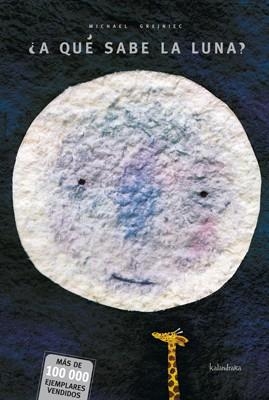 A QUE SABE LA LUNA? | 9788484645641 | GREJNIEC,M | Llibreria Geli - Llibreria Online de Girona - Comprar llibres en català i castellà
