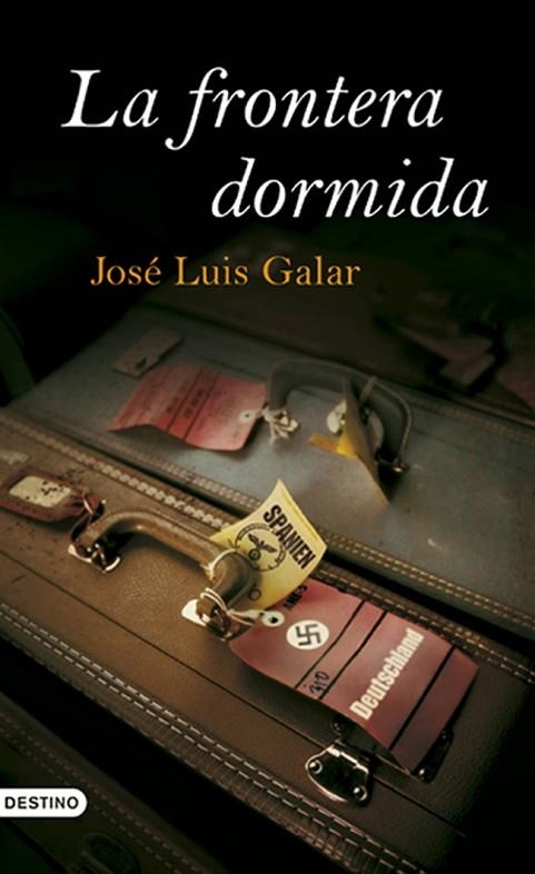 LA FRONTERA DORMIDA | 9788423340132 | GALAR,JOSE LUIS | Libreria Geli - Librería Online de Girona - Comprar libros en catalán y castellano