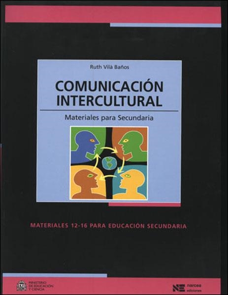 COMUNICACION INTERCULTURAL,MATERIALES PARA SECUNDARIA | 9788427715554 | VILA BAÑOS,RUTH | Libreria Geli - Librería Online de Girona - Comprar libros en catalán y castellano