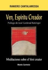 VEN,ESPIRITU CREADOR | 9788483530856 | CANTALAMESSA,RANIERO | Libreria Geli - Librería Online de Girona - Comprar libros en catalán y castellano