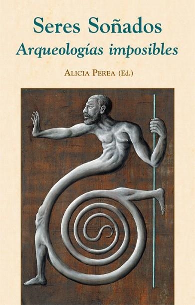 SERES SOÑADOS | 9788496813090 | PEREA,ALICIA(ED.) | Libreria Geli - Librería Online de Girona - Comprar libros en catalán y castellano