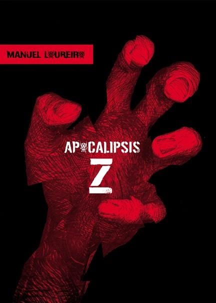 APOCALIPSIS Z | 9788493599300 | LOUREIRO,MANEL | Libreria Geli - Librería Online de Girona - Comprar libros en catalán y castellano