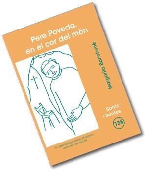 PERE POVEDA,EN EL COR DEL MON | 9788498052435 | BARTOLOME,MARGARITA | Libreria Geli - Librería Online de Girona - Comprar libros en catalán y castellano