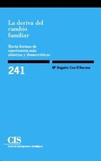 LA DERIVA DEL CAMBIO FAMILIAR | 9788474764314 | CEA D'ANCONA,MARIA ANGELES | Libreria Geli - Librería Online de Girona - Comprar libros en catalán y castellano