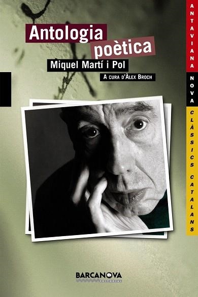 ANTOLOGIA POÈTICA | 9788448920739 | MARTI I POL,MIQUEL | Libreria Geli - Librería Online de Girona - Comprar libros en catalán y castellano