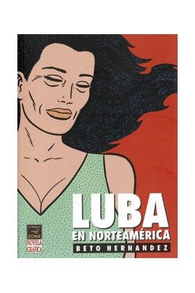 LUBA EN NORTEAMERICA | 9788478332045 | HERNANDEZ,BETO | Libreria Geli - Librería Online de Girona - Comprar libros en catalán y castellano