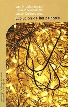 EVOLUCION DE LAS PSICOSIS | 9788425425219 | JOHANNESSEN,JAN | Llibreria Geli - Llibreria Online de Girona - Comprar llibres en català i castellà