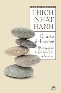 EL ARTE DEL PODER | 9788497543118 | NHAT NANH,THICH | Llibreria Geli - Llibreria Online de Girona - Comprar llibres en català i castellà