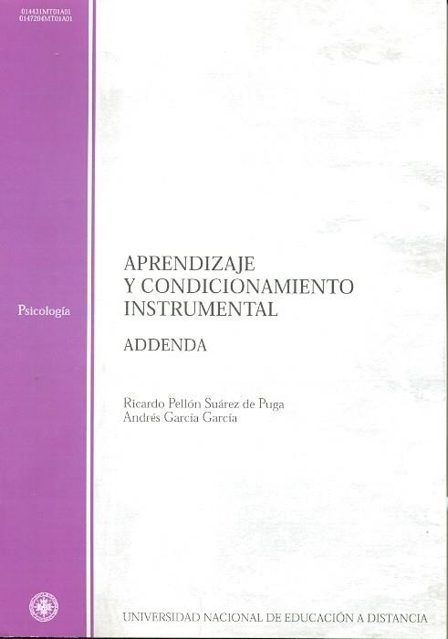 APRENDIZAJE Y CONDICIONAMIENTO INSTRUMENTAL.ADDENDA | 9788436248630 | PELLON,R./GARCIA,A | Llibreria Geli - Llibreria Online de Girona - Comprar llibres en català i castellà