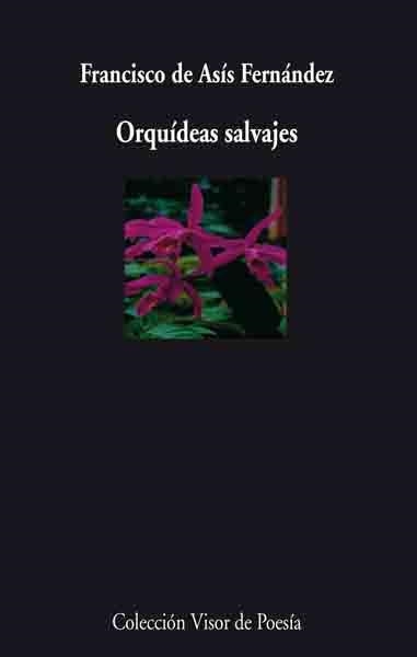 ORQUIDEAS SALVAJES | 9788475220437 | DE ASIS FERNANDEZ,FRANCISCO | Libreria Geli - Librería Online de Girona - Comprar libros en catalán y castellano
