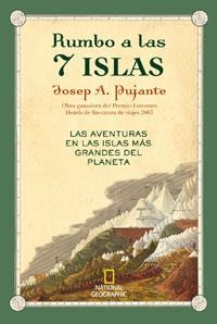 RUMBO A LAS 7 ISLAS.AVENTURAS EN LAS MAYORES ISLAS DEL... | 9788498670806 | PUJANTE,JOSEP A. | Llibreria Geli - Llibreria Online de Girona - Comprar llibres en català i castellà