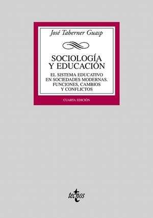 SOCIOLOGÍA Y EDUCACIÓN(4ºED) | 9788430946808 | TABERNER GUASP,JOSÉ | Llibreria Geli - Llibreria Online de Girona - Comprar llibres en català i castellà