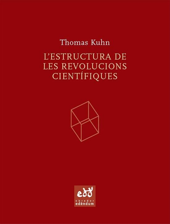 L'ESTRUCTURA DE LES REVOLUCIONS CIENTIFIQUES | 9788493443474 | KHUN,THOMAS | Libreria Geli - Librería Online de Girona - Comprar libros en catalán y castellano