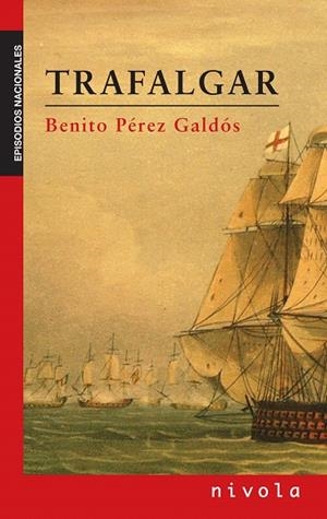 TRAFALGAR (EPISODIOS NACIONALES-1) | 9788496566835 | PEREZ GALDOS,BENITO | Libreria Geli - Librería Online de Girona - Comprar libros en catalán y castellano