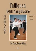 TAIJIQUAN,ESTILO YANG CLASICO | 9788496111370 | JWING MING,YANG | Libreria Geli - Librería Online de Girona - Comprar libros en catalán y castellano