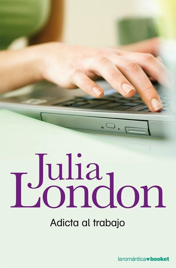 ADICTA AL TRABAJO | 9788408078012 | LONDON,JULIA | Libreria Geli - Librería Online de Girona - Comprar libros en catalán y castellano
