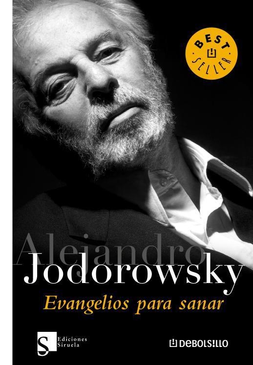 EVANGELIOS PARA SANAR. | 9788483465912 | JODOROWSKY,ALEJANDRO | Libreria Geli - Librería Online de Girona - Comprar libros en catalán y castellano